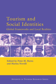 Title: Tourism and Social Identities, Author: Peter M. Burns