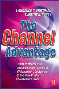 Title: The Channel Advantage, Author: Tim Furey