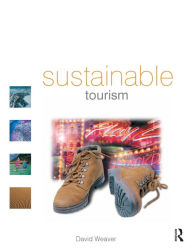 Title: Sustainable Tourism, Author: David Weaver