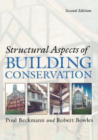 Title: Structural Aspects of Building Conservation, Author: Poul Beckmann