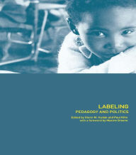 Title: Labeling: Pedagogy and Politics, Author: Glenn Hudak