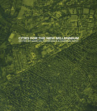 Title: Cities for the New Millennium, Author: Marcial Echenique