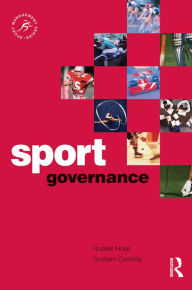 Title: Sport Governance, Author: Russell Hoye