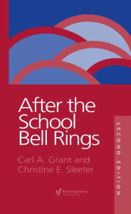 Title: After The School Bell Rings, Author: Carl Grant Hoefs-Bascom