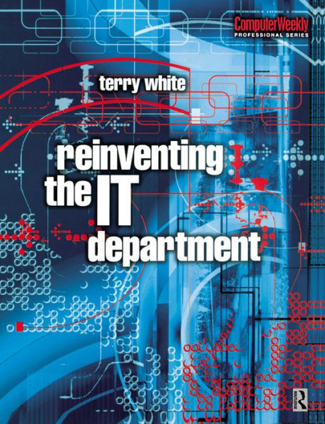 Reinventing the IT Department