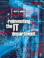 Reinventing the IT Department