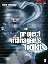 Title: Project Manager's Toolkit, Author: David Shailer