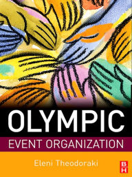Title: Olympic Event Organization, Author: Eleni Theodoraki