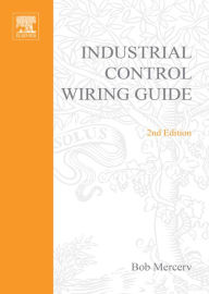 Title: Newnes Industrial Control Wiring Guide, Author: R B Mercer