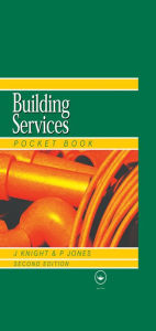 Title: Newnes Building Services Pocket Book, Author: Andrew Prentice