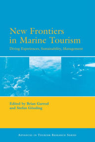 Title: New Frontiers in Marine Tourism, Author: Brian Garrod
