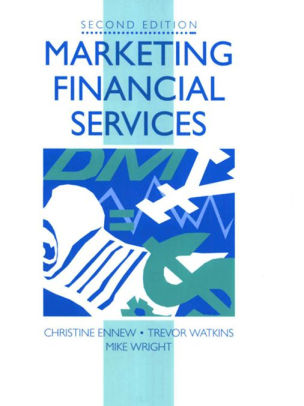 Marketing Financial Services By Mike Wright Trevor Watkins