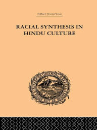 Title: Racial Synthesis in Hindu Culture, Author: S.V. Viswanatha