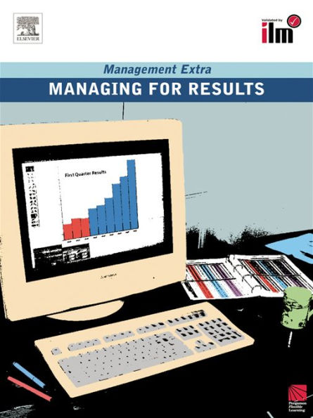 Managing for Results: Revised Edition