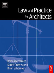 Title: Law and Practice for Architects, Author: Robert Greenstreet