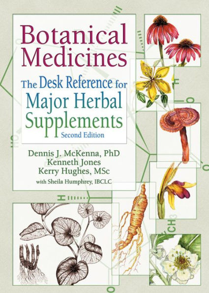 Botanical Medicines: The Desk Reference for Major Herbal Supplements, Second Edition