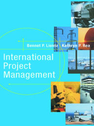 Title: International Project Management, Author: Bennet Lientz