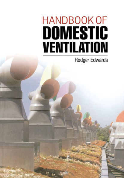 Handbook of Domestic Ventilation