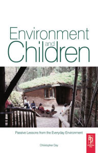 Title: Environment and Children, Author: Christopher Day