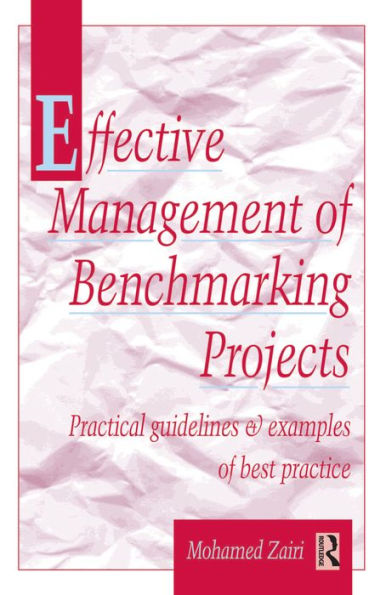 Effective Management of Benchmarking Projects