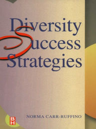 Title: Diversity Success Strategies, Author: Norma Carr-Ruffino