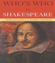 Title: Who's Who in Shakespeare, Author: Hamish Johnson