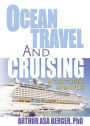 Ocean Travel and Cruising: A Cultural Analysis