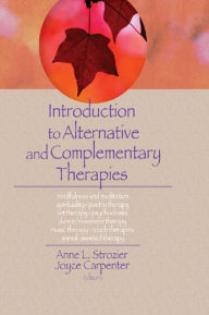 Title: Introduction to Alternative and Complementary Therapies, Author: Terry S Trepper