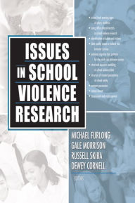 Title: Issues in School Violence Research, Author: Rusell Skiba