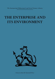 Title: The Enterprise and its Environment: A system theory of management organization, Author: A. L. Rice