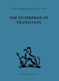 Title: The Enterprise in Transition: An analysis of European and American practice, Author: H. van der Haas