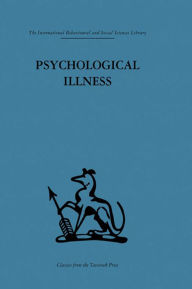 Title: Psychological Illness: A community study, Author: E. J. R. Primrose