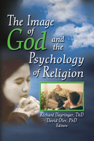 Title: The Image of God and the Psychology of Religion, Author: Richard L Dayringer