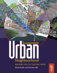 Title: Sustainable Urban Neighbourhood, Author: David Rudlin