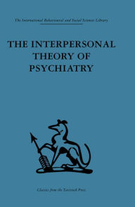 Title: The Interpersonal Theory of Psychiatry, Author: Harry Stack Sullivan