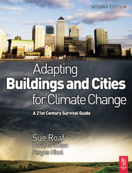 Title: Adapting Buildings and Cities for Climate Change, Author: David Crichton