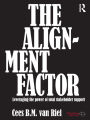 The Alignment Factor: Leveraging the Power of Total Stakeholder Support
