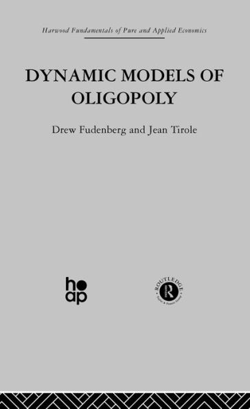 Dynamic Models of Oligopoly