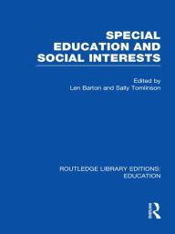 Title: Special Education and Social Interests (RLE Edu M), Author: Len Barton
