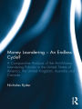 Money Laundering - An Endless Cycle?: A Comparative Analysis of the Anti-Money Laundering Policies in the United States of America, the United Kingdom, Australia and Canada