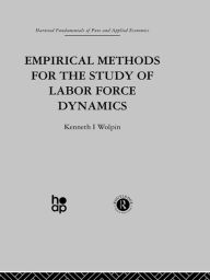 Title: Empirical Methods for the Study of Labour Force Dynamics, Author: Kenneth Wolpin