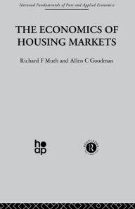 Title: The Economics of Housing Markets, Author: A. Goodman