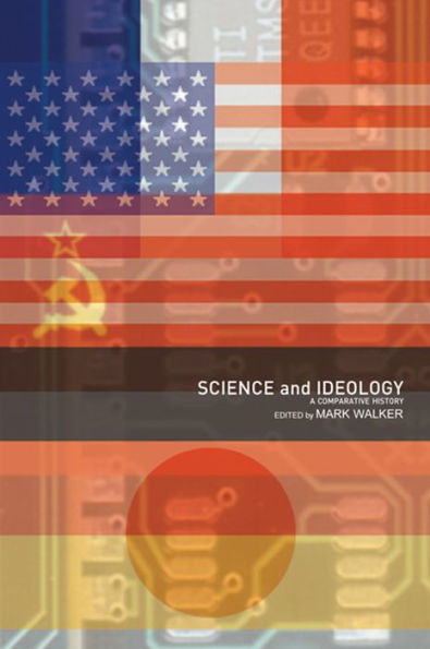 Science and Ideology: A Comparative History