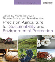 Title: Precision Agriculture for Sustainability and Environmental Protection, Author: Margaret Oliver