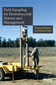 Title: Field Sampling for Environmental Science and Management, Author: Richard Webster