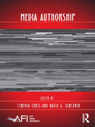 Title: Media Authorship, Author: Cynthia Chris