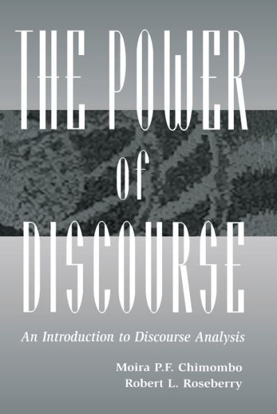 The Power of Discourse: An Introduction To Discourse Analysis