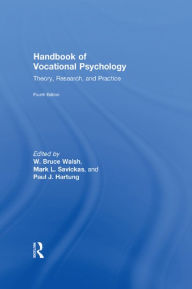 Title: Handbook of Vocational Psychology: Theory, Research, and Practice, Author: W. Bruce Walsh