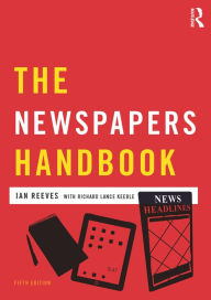 Title: The Newspapers Handbook, Author: Richard Keeble