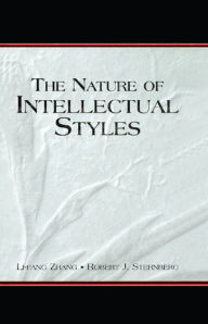 Title: The Nature of Intellectual Styles, Author: Li-fang Zhang